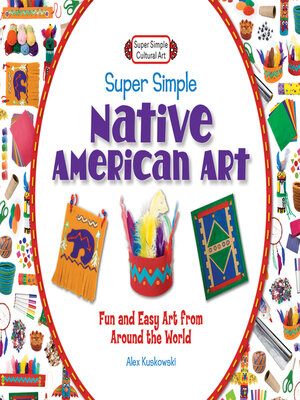 cover image of Super Simple Native American Art